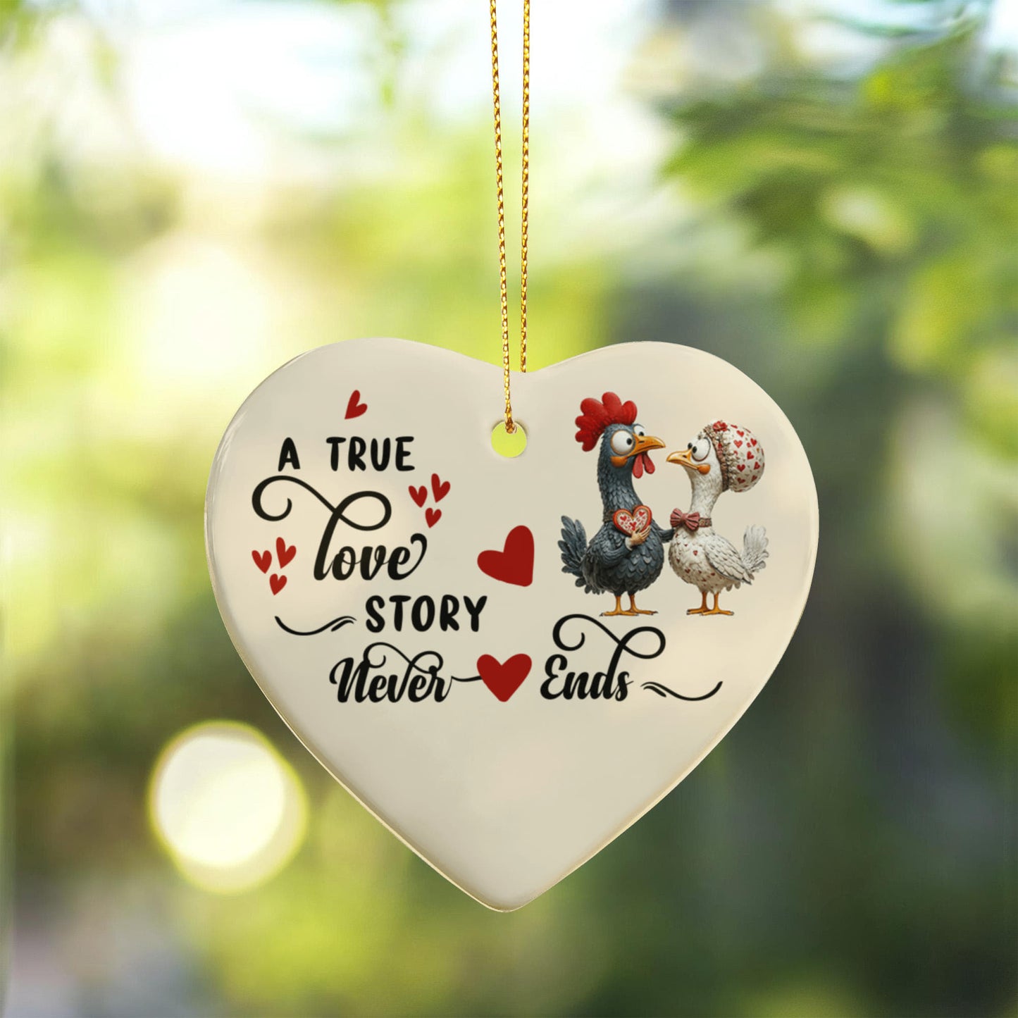 Ceramic Heart Ornament, A True Love Story Never Ends